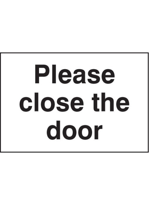 Please Close The Door Safety Sign | Pittman