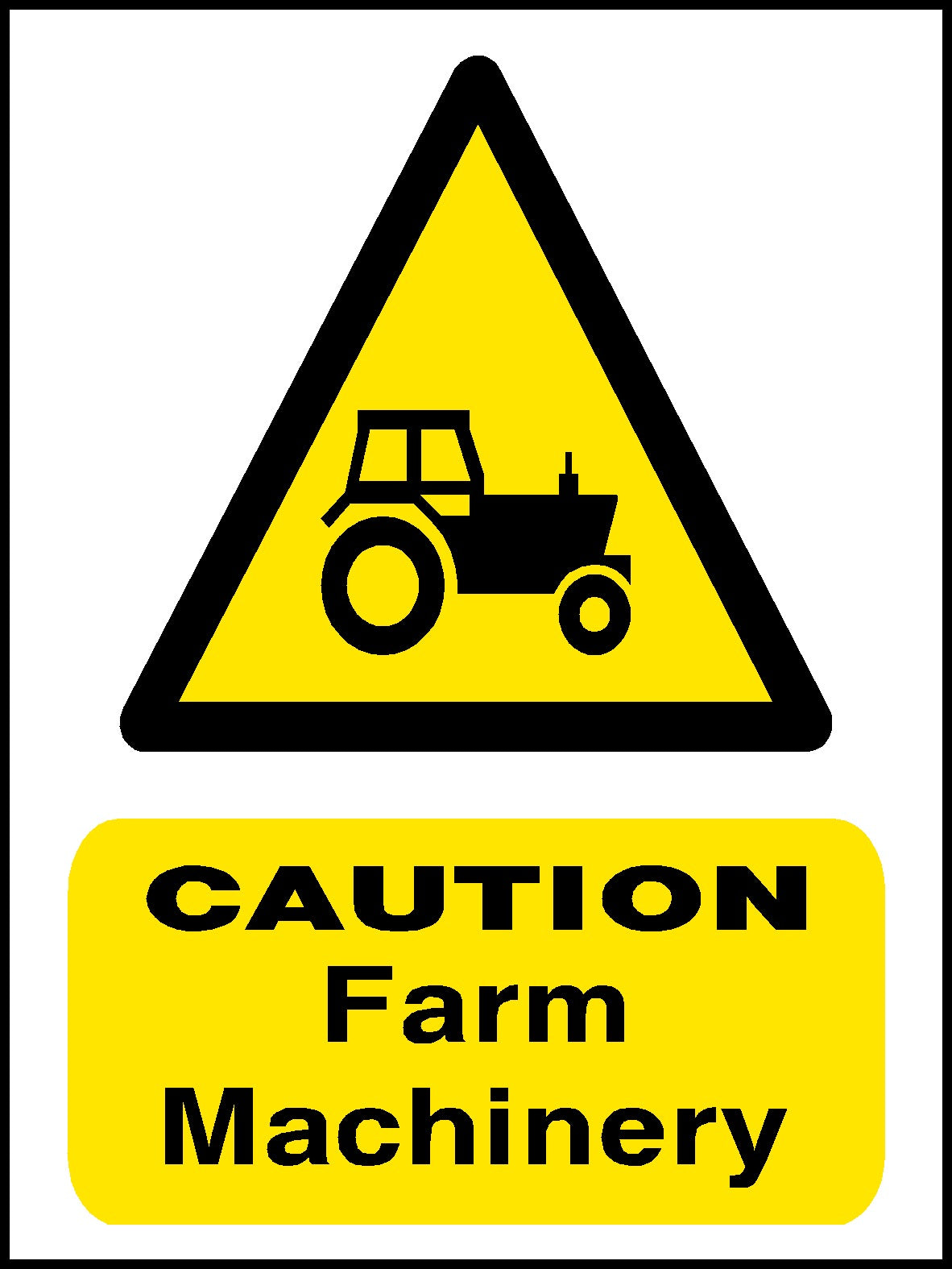 Caution Farm Machinery Safety Sign | Pittman