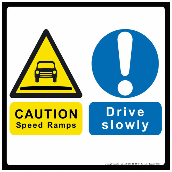 Speed Ramps (Dual Format) Safety Sign | Pittman