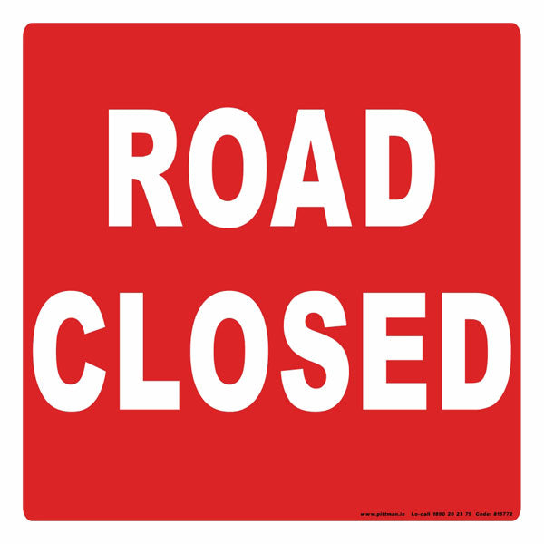 Road Closed Safety Sign | Pittman